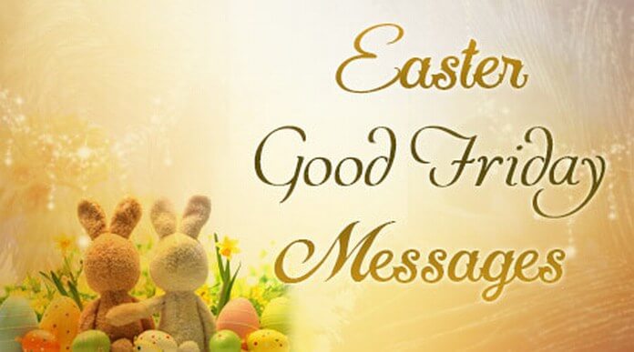 Easter Good Friday Messages Images