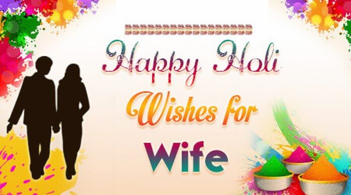 Happy Holi Wishes for Wife