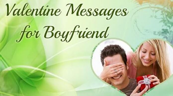 Valentine Messages for Boyfriend - Him Valentine Love Wishes