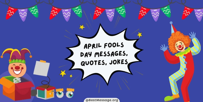 April Fool Messages, April Fool Day Messages Images, Funny Jokes