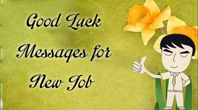 Good Luck Messages for New Job | Best Message