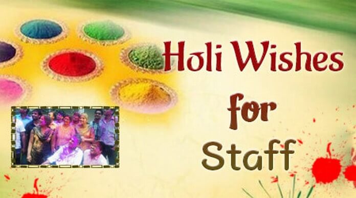 Happy Holi Text Messages Staff