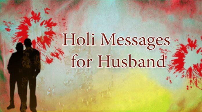 romantic holi messages for husband