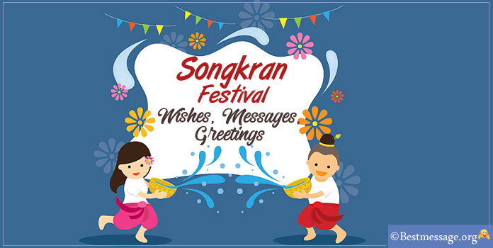 Songkran Festival Messages Wishes