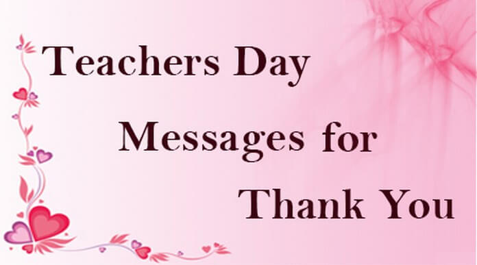 Teachers Day Messages for Thank You
