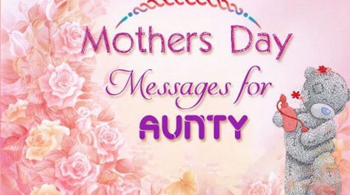 Mother’s Day Messages for Aunt