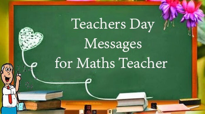 Teachers Day Messages for Maths Teacher