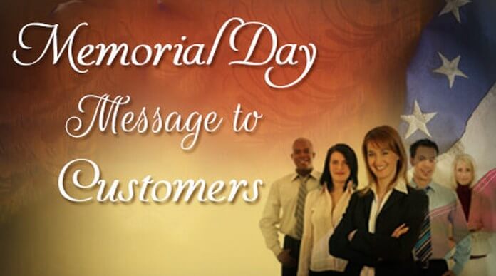 Customers Memorial Day Message