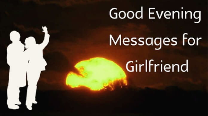 Good Evening Messages for Girlfriend