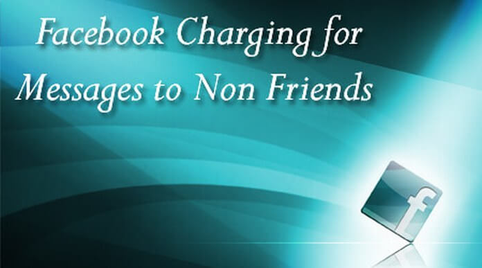 Facebook Charging for Messages
