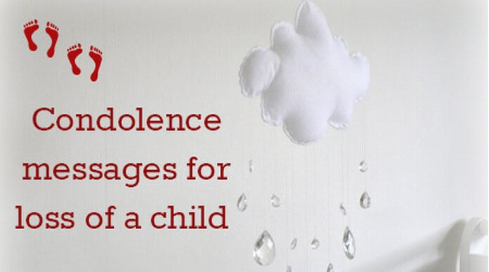 Condolence messages for loss of a child