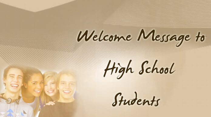 Welcome Message to High School Students