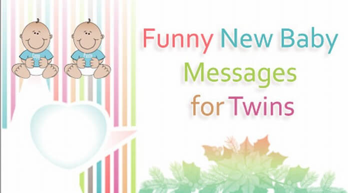 Funny new baby messages for twins