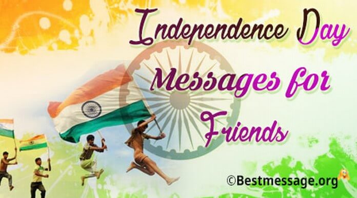 Independence Day Messages for Friends