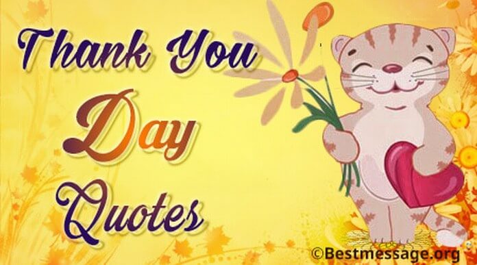 Thank You Day Messages, Wishes Quotes