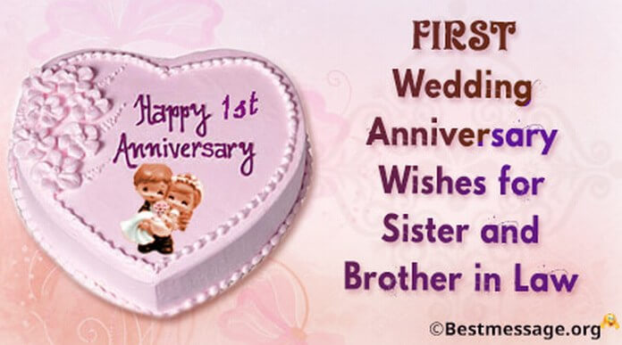 1st wedding anniversary wishes for sister and brother in law