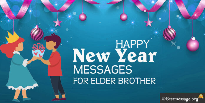 New Year messages for elder brother