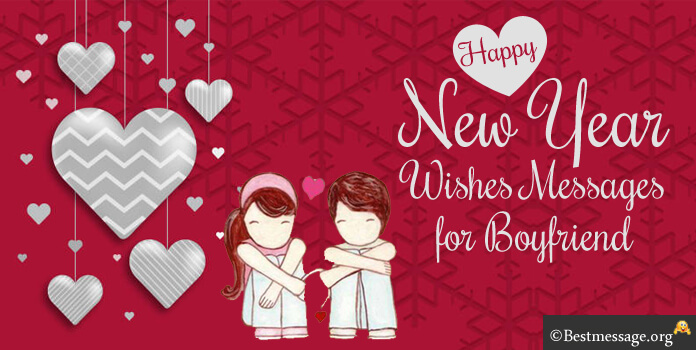 New Year Wishes For Boyfriend – New Year Messages 2022