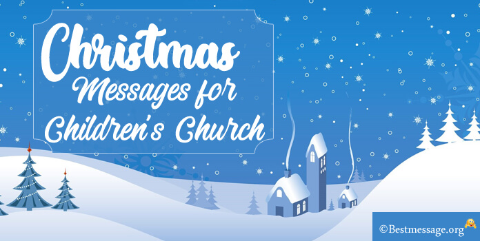 Christmas Message for Children’s Church