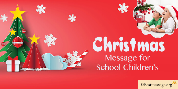 Christmas Message for School Children’s