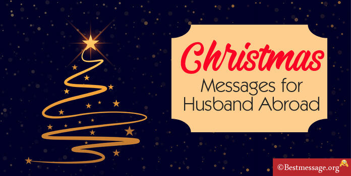 Christmas Messages for Husband Abroad
