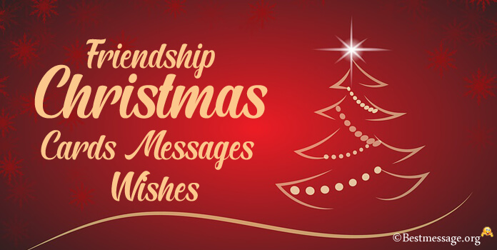 Friendship Christmas Cards Messages, Wishes