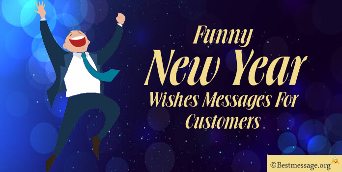 Funny New Year messages for customers