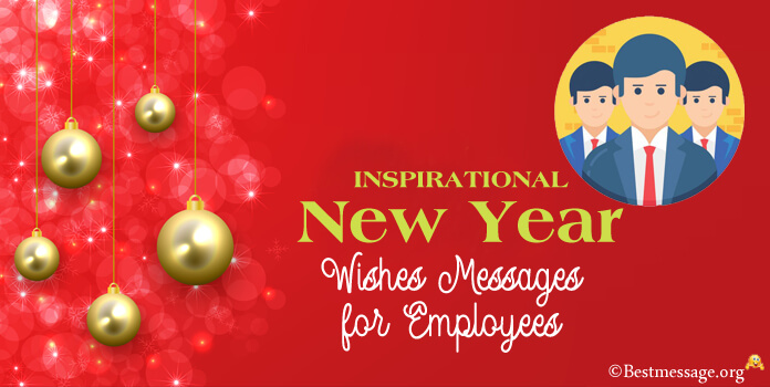 Inspirational New Year Messages for Employees Quotes