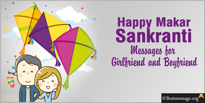 Makar Sankranti Messages for Girlfriend and Boyfriend
