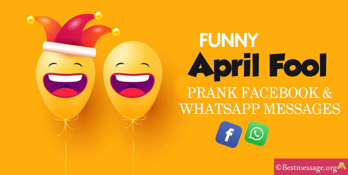 April Fool Status and Pranks Messages for Whatsapp Facebook