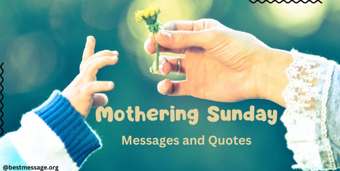 Best Happy Mothering Sunday Messages Your Mom