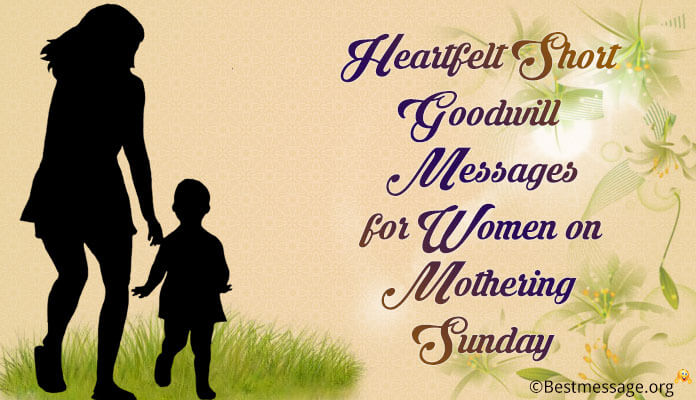 Mothering Sunday 2017 Short Goodwill Message All Our Women