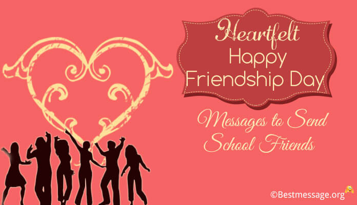 Friendship Day Wishes Messages for School Friends