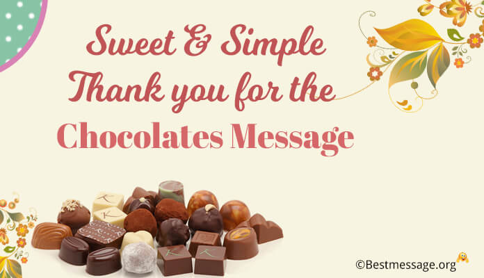 Thank you for the Chocolates Messages, Chocolates Wishes Images, Photo