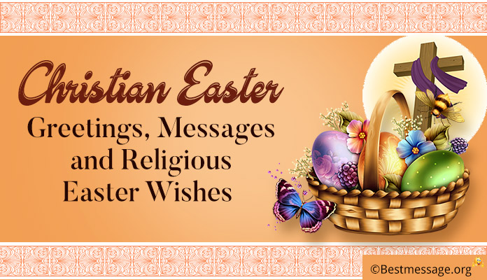 Christian Easter Greetings Images, Messages Wishes Photo