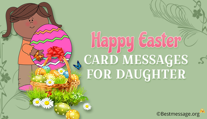 Happy Easter Card Messages Daughter - Easter Wishes Messages Images