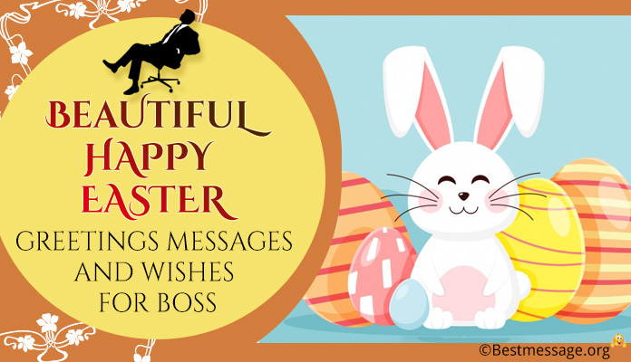 Happy Easter Greetings Messages, easter Wishes for Boss