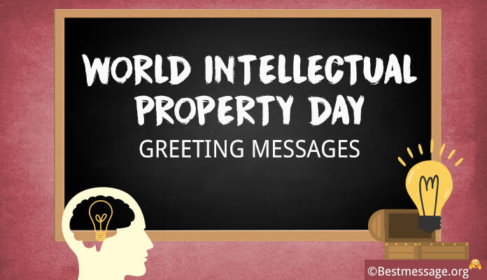 World Intellectual Property Day Messages to Send Greetings, Slogans