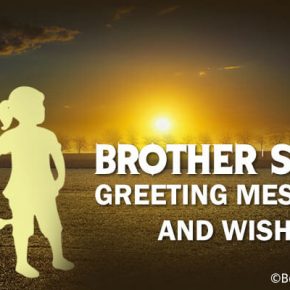 Latest Happy Brothers Day Wishes, Brothers Day Greetings Messages