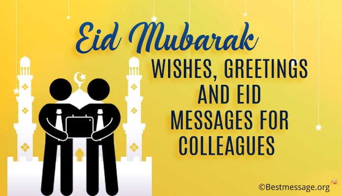 Eid ul-Fitr Wishes, Greetings and Eid Messages Image for colleagues