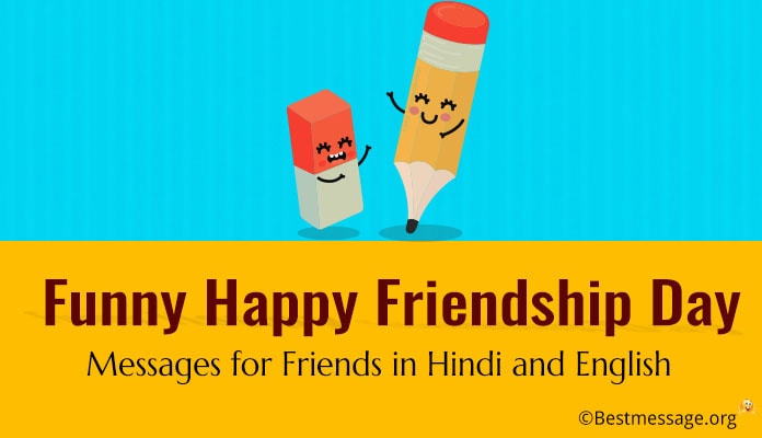 Funny Friendship Day wishes messages, funny messages for friends