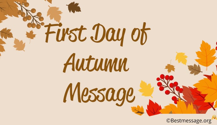 First Day of Autumn Message - Inspirational Autumn Quotes September 23