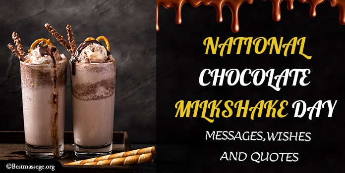 12 September National Chocolate Milkshake Day Messages, Quotes