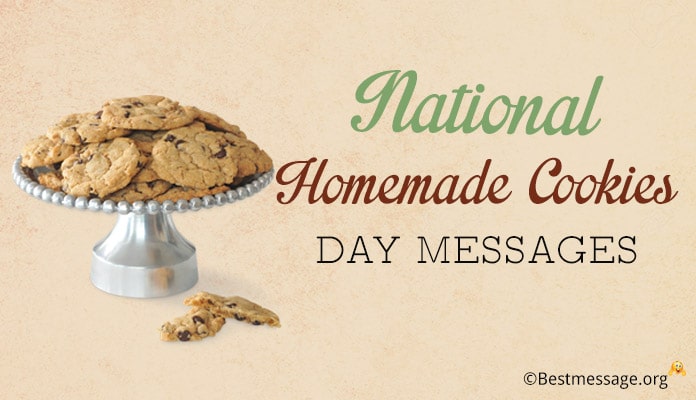 October 1, 2018 National Homemade Cookies Day USA Messages, Quotes