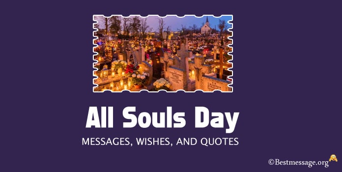 All Souls Day Messages, All Souls Day Loved Ones