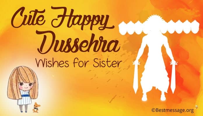 Dussehra Wishes Messages for Sister, Dussehra Image Greetings