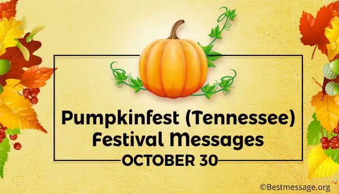 Pumpkinfest (Tennessee) Festival Greetings Messages 27 October