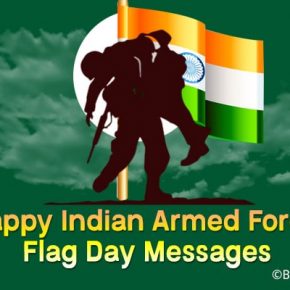 Happy Indian Armed Forces Flag Day Messages, Wishes Quotes images
