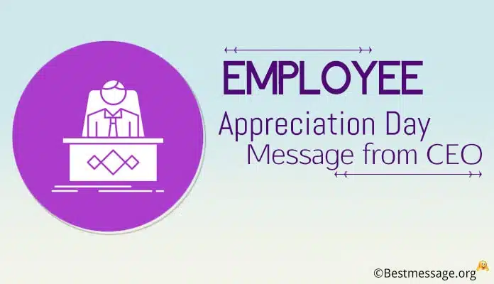 Employee Appreciation Day Message from CEO