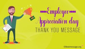 12 Good Employee Appreciation Day Thank You Messages, Quotes